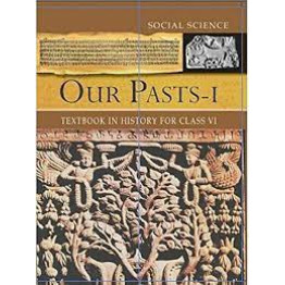 NCERT Our Pasts - 6 